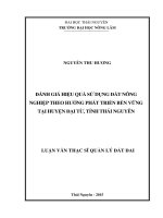 Đánh giá hiệu quả sử dụng đất nông nghiệp theo hướng phát triển bền vững tại huyện đại từ, tỉnh thái nguyên 