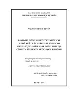 Đánh giá công nghệ xử lý nước cấp và đề xuất các giải pháp nâng cao chất lượng, kiểm soát dòng thải tại công ty TNHH MTV nước sạch hà đông 