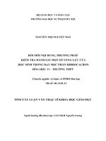 TÓM TẮT LUẬN VĂN THẠC SĨ KHOA HỌC GIÁO DỤC: ĐỔI MỚI NỘI DUNG, PHƯƠNG PHÁP   KIỂM TRA ĐÁNH GIÁ MỘT SỐ NĂNG LỰC CỦA   HỌC SINH TRONG DẠY HỌC PHẦN HIĐROCACBON HÓA HỌC 11 – TRƯỜNG THPT