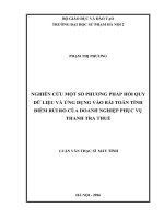 Nghiên cứu một số phương pháp hồi quy dữ liệu và ứng dụng vào bài toán tính điểm rủi ro của doanh nghiệp phục vụ thanh tra thuế (LV01913) 
