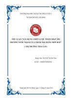 Xây dựng chiến lược thâm nhập thị trường nước ngoài của chuỗi nhà hàng Món Huế
