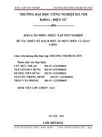 BÁO CÁO THỰC TẬP điện tử : THIẾT KẾ MẠCH ĐIỀU ÁP MỘT CHIỀU VÀ XOAY CHIỀU