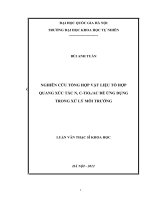 LUẬN VĂN THẠC SĨ: NGHIÊN CỨU TỔNG HỢP VẬT LIỆU TỔ HỢP QUANG XÚC TÁC N, CTiO2AC ĐỂ ỨNG DỤNG  TRONG XỬ LÝ MÔI TRƯỜNG