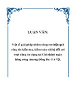 Luận văn  một số giải pháp nhằm nâng cao hiệu quả công tác kiểm tra, kiểm toán nội bộ đối với hoạt động tín dụng tại chi nhánh ngân hàng công thương đống đa  hà nội 