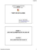 PHẦN 1:  CÁC KHÍ CỤ ĐIỆN HẠ ÁP VÀ CAO ÁP CHƯƠNG 1:  KHÍ CỤ ĐIỆN PHÂN PHỐI VÀ BẢO VỆ