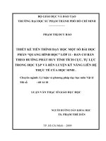 Thiết kế tiến trình dạy học một số bài học phần “quang hình học” lớp 11   ban cơ bản theo hướng phát huy tính tích cực, tự lực trong học tập và rèn luyện kỹ năng liên hệ thực tế của học sinh 