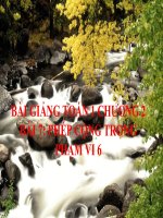 Bài giảng Toán 1 chương 2 bài 7: Phép cộng trong phạm vi 6