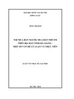 Tội mua bán người, mua bán trẻ em trên địa bàn tỉnh hà giang   một số vấn đề lý luận và thực tiễn 