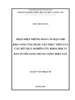 Nhận diện những rào cản hạn chế khả năng ứng dụng vào thực tiễn của các kết quả nghiên cứu khoa học ở ban tuyên giáo trung ương hiện nay 
