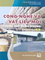 CÔNG NGHỆ VÀ VẬT LIỆU MỚI TRONG XÂY DỰNG ĐƯỜNG