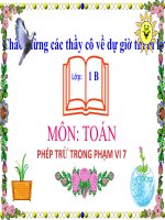Bài giảng Toán 1 chương 2 bài 10: Phép trừ trong phạm vi 7