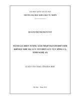 Đánh giá hiện tượng xâm nhập mặn do biến đổi khí hậu khu hạ lưu ven biển lưu vực sông cả, tỉnh nghệ an 