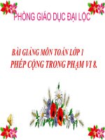 Bài giảng Toán 1 chương 2 bài 11: Phép cộng trong phạm vi 8
