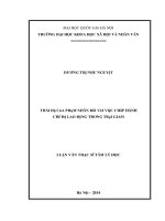 THÁI độ của PHạM NHÂN đối với VIệC CHấP HÀNH CHế độ LAO ĐộNG TRONG TRạI GIAM 
