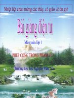 Bài giảng Toán 1 chương 2 bài 9: Phép cộng trong phạm vi 7