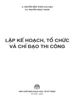 LẬP KẾ HOẠCH TỔ CHỨC VÀ CHỈ ĐẠO THI CÔNG