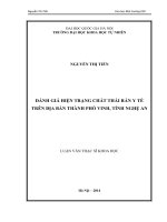 Đánh giá hiện trạng quản lý chất thải rắn tại các bệnh viện trên địa bàn thành phố vinh, tỉnh nghệ an 