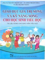 Giáo dục giá trị sống và kỹ năng sống cho học sinh tiểu học phần 1 – PGS  TS  nguyễn thị mỹ lộc, TS  đinh thị kim thoa, TS  bùi thị thúy hằng 