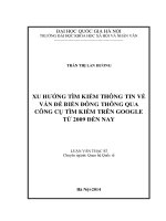 XU HƯỚNG tìm KIẾM THÔNG TIN về vấn đề BIỂN ĐÔNG THÔNG QUA CÔNG cụ tìm KIẾM TRÊN GOOGLE từ 2009 đến NAY 