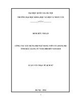 Công tác xây dựng đội ngũ đảng viên của đảng bộ tỉnh bắc giang từ năm 2000 đến năm 2010 