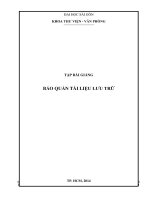 Bài giảng môn bảo quản tài liệu lưu trữ