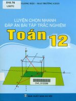 Luyện chọn nhanh đáp án trắc nghiệm toán 12 ĐHQG
