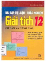 Bài tập tự luận và trắc nghiệm giải tích 12 cơ bản và nâng cao ĐHQG
