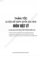 Thần tốc luyện đề thpt quốc gia môn vật lý