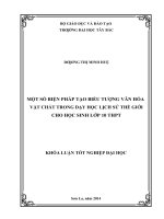 MỘT số BIỆN PHÁP tạo BIỂU TƯỢNG văn hóa vật CHẤT TRONG dạy học LỊCH sử THẾ GIỚI CHO học SINH lớp 10 THPT (1) 