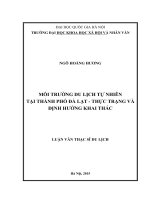 Môi trường du lịch tự nhiên thành phố đà lạt, tỉnh lâm đồng thực trạng và định hướng khai thác 