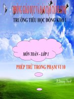 Bài giảng Toán 1 chương 2 bài 16: Phép trừ trong phạm vi 10