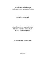 Luận văn một số phương pháp giải xấp xỉ phương trình vi   tích phân tuyến tính fredholm 