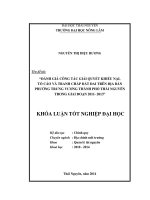 Đánh giá công tác giải quyết khiếu nại, tố cáo và tranh chấp đất đai trên địa bàn phường Tr ưng Vương thành phố Thái Nguyên trong giai đoạn 2011 2013.