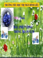 Bài giảng Toán 1 chương 2 bài 15: Phép cộng trong phạm vi 10
