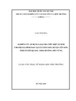 Nghiên cứu áp dụng loại nhà tiêu hợp vệ sinh cho hộ gia đình dao tại xã chân sơn, huyện yên sơn, tỉnh tuyên quang theo hướng bền vững 