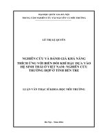 Nghiên cứu và đánh giá khả năng thích ứng với biến đổi khí hậu dựa vào hệ sinh thái ở việt nam nghiên cứu trường hợp ở tỉnh bến tre 