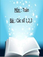 Bài giảng Toán 1 Chương 1 bài 5: Các số 1,2,3