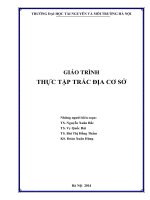 GIÁO TRÌNH THỰC TẬP TRẮC ĐỊA CƠ SỞ- Đại học Tài nguyên và Môi trường Hà Nội ( PGS.TS Vy Quốc Hải, TS. Nguyễn Xuân Bắc,...)
