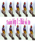 Bài giảng Toán 1 chương 1 bài 14: Số 10