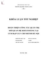 Hoàn thiện công tác quản trị mối quan hệ khách hàng tại cụm rạp CGV chi nhánh hà nội 