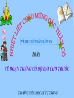 Bài giảng Toán 1 chương 3 bài 15: Vẽ đoạn thẳng có độ dài cho trước