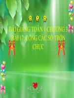 Bài giảng Toán 1 chương 3 bài 16: Các số tròn chục