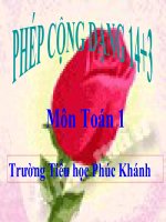 Bài giảng Toán 1 chương 3 bài 9: Phép cộng dạng 14+3