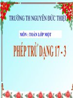 Bài giảng Toán 1 chương 3 bài 10: Phép trừ dạng 17-3