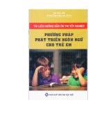 Phương pháp phát triển ngôn ngữ cho trẻ em (tái bản lần thứ năm) phần 1 