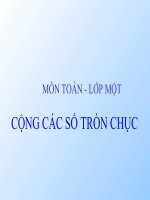 Bài giảng Toán 1 chương 3 bài 16: Các số tròn chục