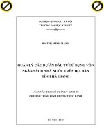 Quản lý các dự án đầu tư sử dụng vốn ngân sách nhà nước trên địa bàn tỉnh hà giang 