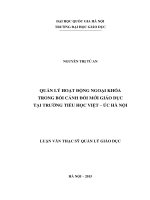 Quản lý hoạt động ngoại khóa trong bối cảnh đổi mới giáo dục tại trường tiểu học việt – úc hà nội 