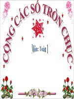 Bài giảng Toán 1 chương 3 bài 17: Cộng các số tròn chục