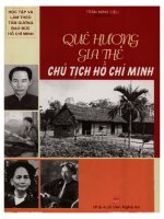 Quê hương và gia thế chủ tịch hồ chí minh phần 1   trần minh siêu 